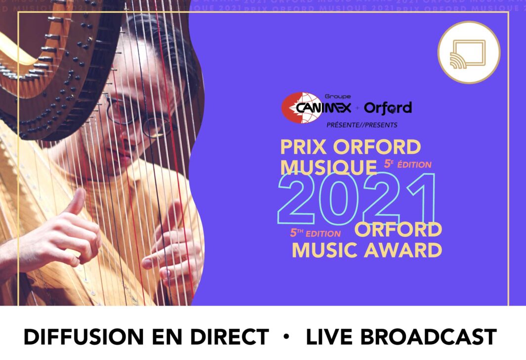 Prix Orford Musique 2021 - Demi-Finale 02 - Diffusion en direct