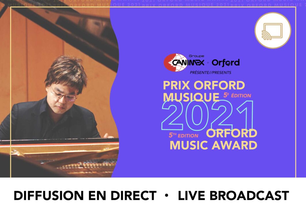 Prix Orford Musique 2021 - Demi-Finale 01 - Diffusion en direct