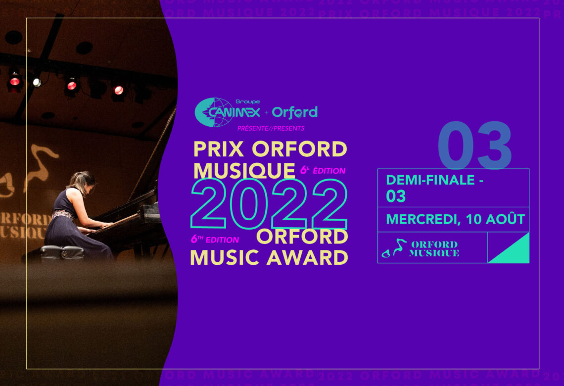 Troisième demi-finale du Prix Orford Musique 2022