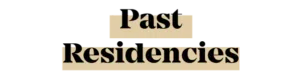 Button - Past Residencies