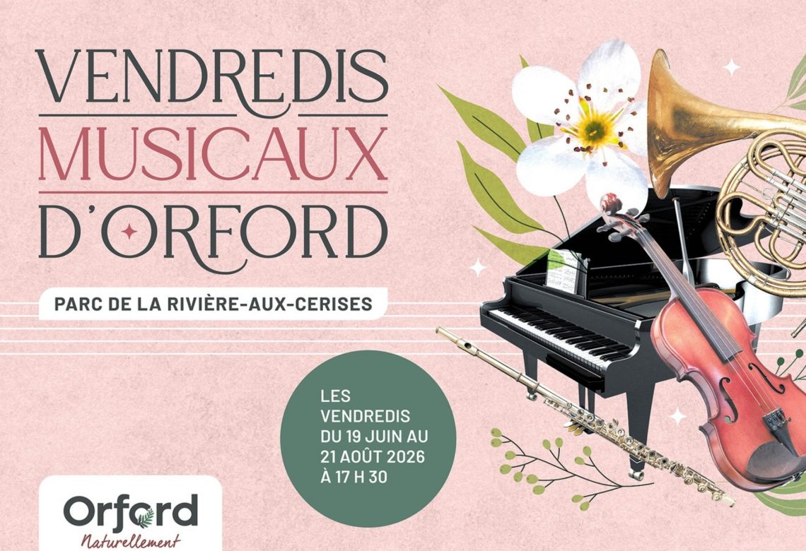 Vendredis musicaux d’Orford 2026